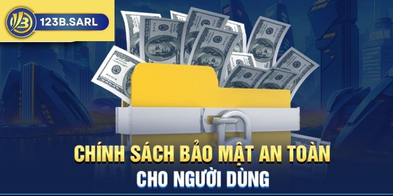 Chính sách bảo mật nhà cái 123b