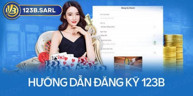 Hướng dẫn đăng ký 123b đơn giản và vô cùng nhanh chóng 1 Đăng ký 123b